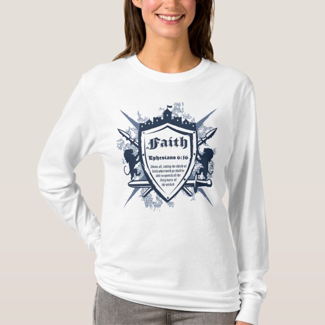 Faith Shield Christian Faith Bible Verse Ephesians T-Shirt (Front)