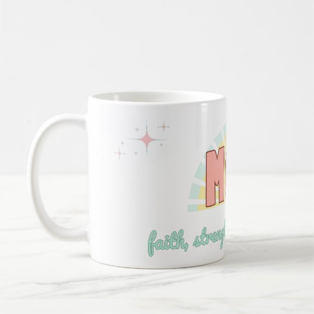 Faith, Strength & Tenderness – Coffee Mug (Left)