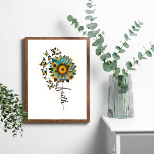 Faith Sunflowers Butterflies Christian Religious Poster