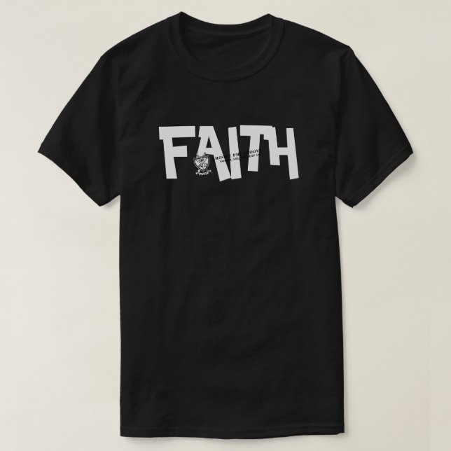 FAITH T-Shirt (Design Front)
