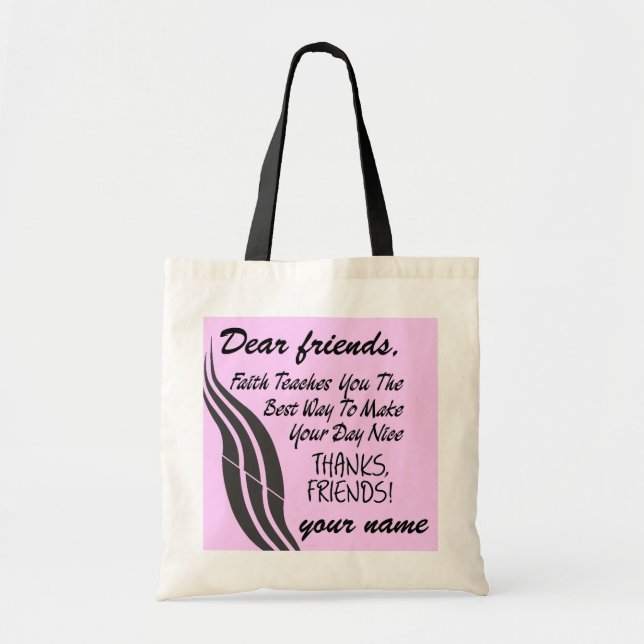 Faith Teaches - Tote Bag (Front)