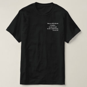 Faith Training Proverbs 22-6 T-Shirt