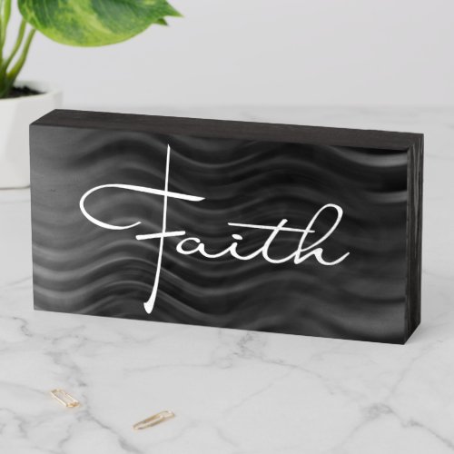 Faith Typography Christian Black and White Modern Wooden Box Sign