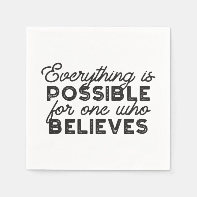 Faith Unbounded - 'Everything is Possible' Quotes Napkins (Front)