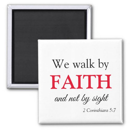 Faith Walk Bold and Trendy Magnet