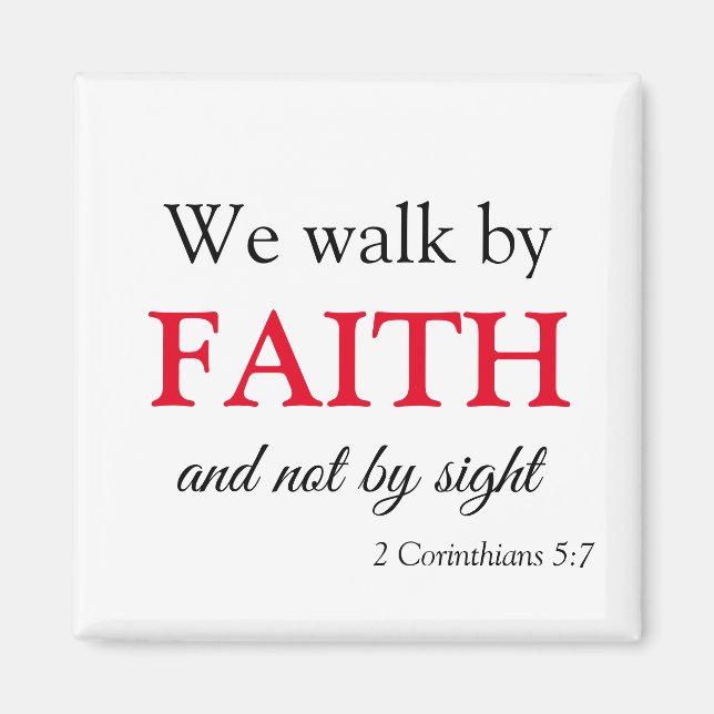 Faith Walk Bold and Trendy Magnet (Front)