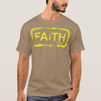 Faith With Gods Help T-Shirt