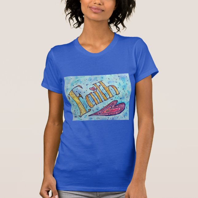 Faith Word Inspirational Custom Art T-shirts (Front)