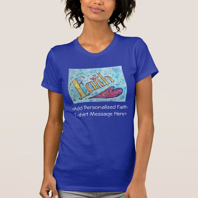 Faith Word Inspirational Customized Shirts (Front)