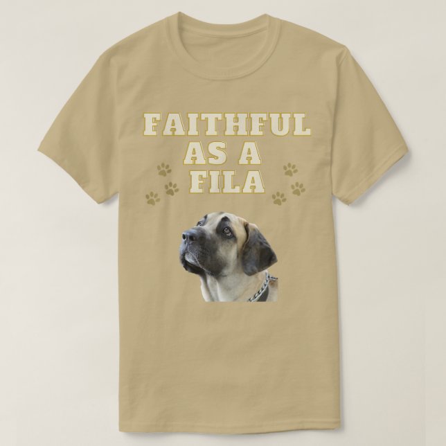 Faithful as a Fila Cute Fila Brasileiro Dog Puppy  T-Shirt (Design Front)