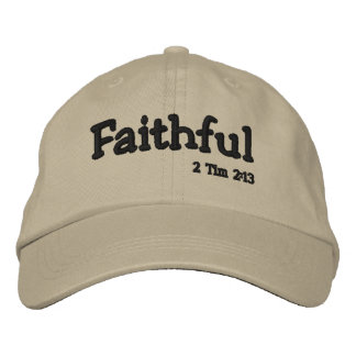 FAITHFUL Bible Quote Customize it Embroidered Baseball Cap