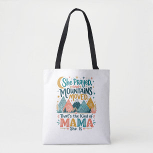 Faithful Mama “Mountains Moved” Christian Gift Tote Bag