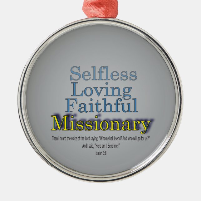 Faithful Missionary Metal Ornament (Front)