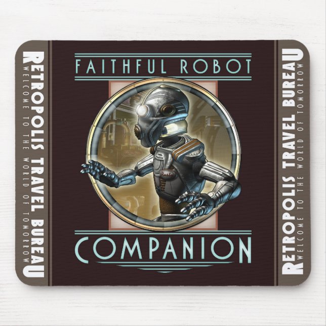 "Faithful Robot Companion"  Mouse Pad (Front)