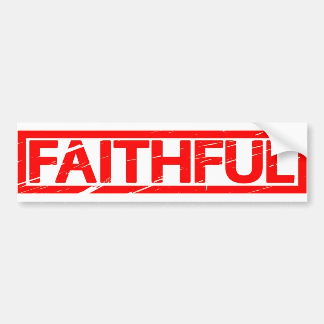 Faithful Stamp Bumper Sticker (Front)