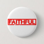 Faithful Stamp Button