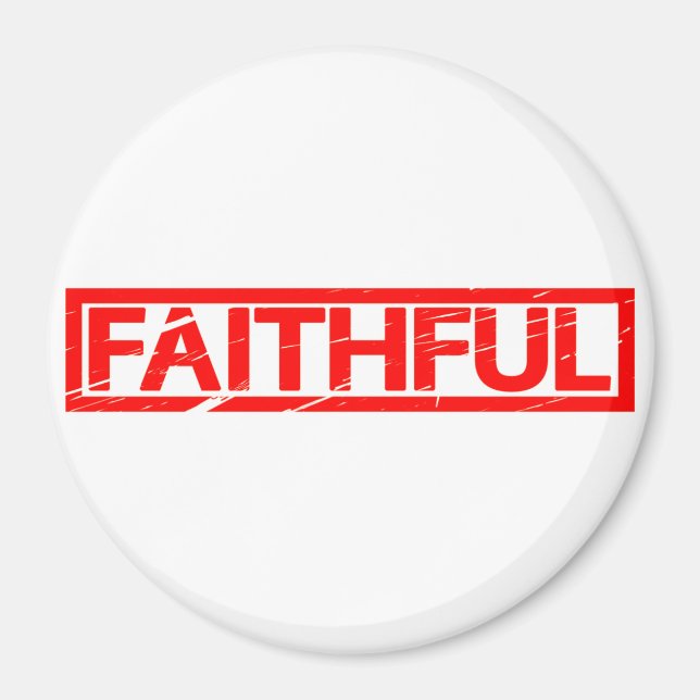 Faithful Stamp Magnet (Front)