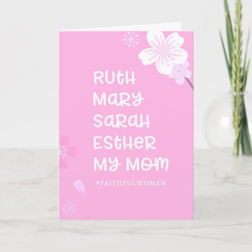 Faithful Women Of The Bible Mothers Day Card