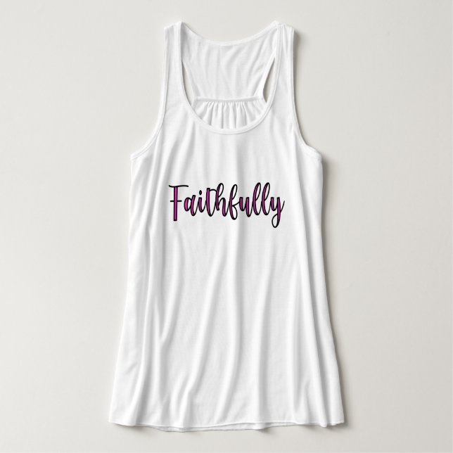 Faithfully     tank top (Design Front)