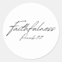 Faithfulness Proverbs 21