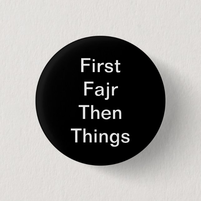 Fajr First Button (Front)