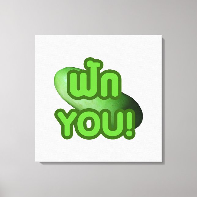 FAK YOU! ... Green Squash (Winter Melon) Canvas Print (Front)
