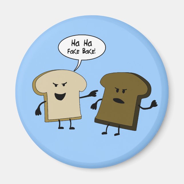 Fake Bake Magnet (Front)