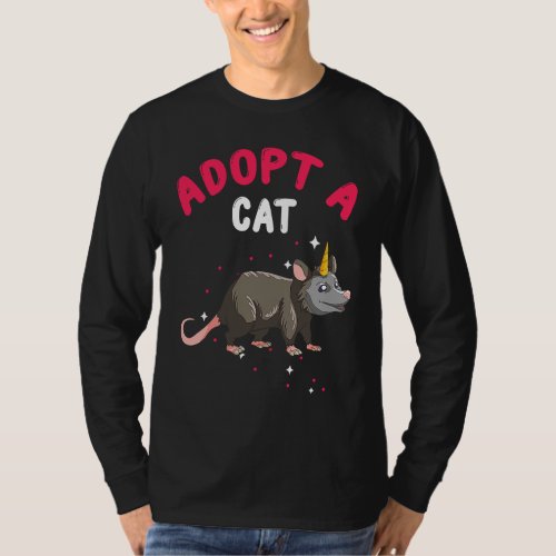 Fake Cat for Opossum and Possum  3 T_Shirt