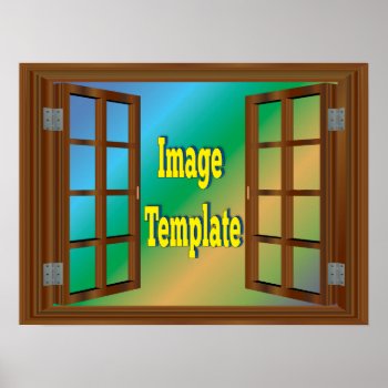 Fake Faux Window Create Your Own Poster by Zazzimsical at Zazzle