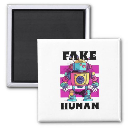 Fake Human Magnet