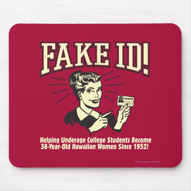 Fake ID: Underage College Hawaiian Mouse Pad (Front)