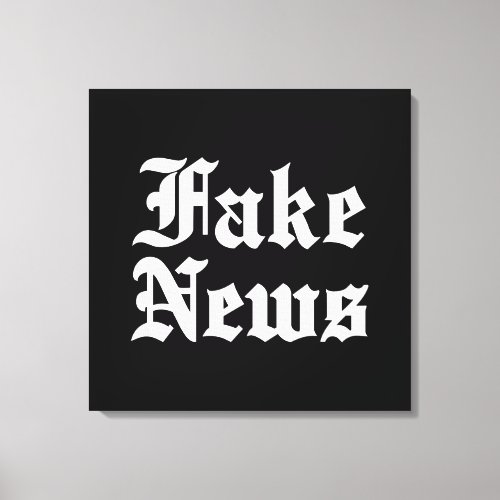 Fake News Canvas Print