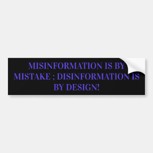 FAKE NEWS DISINFORMATION BUMPER STICKER