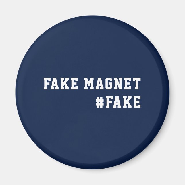 Fake News Humor Fake Magnet (Front)