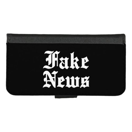Fake News iPhone 87 Wallet Case