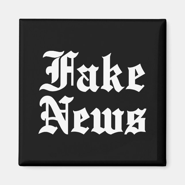 Fake News Magnet (Front)
