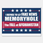 Fake News Memoryhole The Fall of Afghanistan Sign