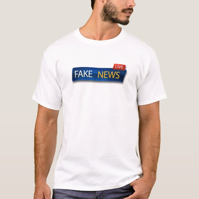 FAKE NEWS T-Shirt (Front)