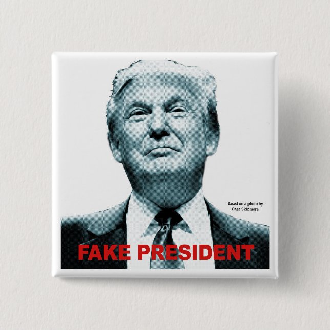 Fake President (Trump) Pinback Button (Front)
