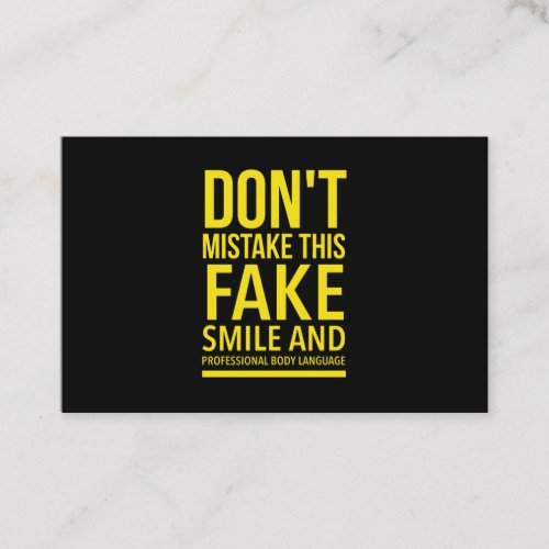 Fake smile and professional body language business card