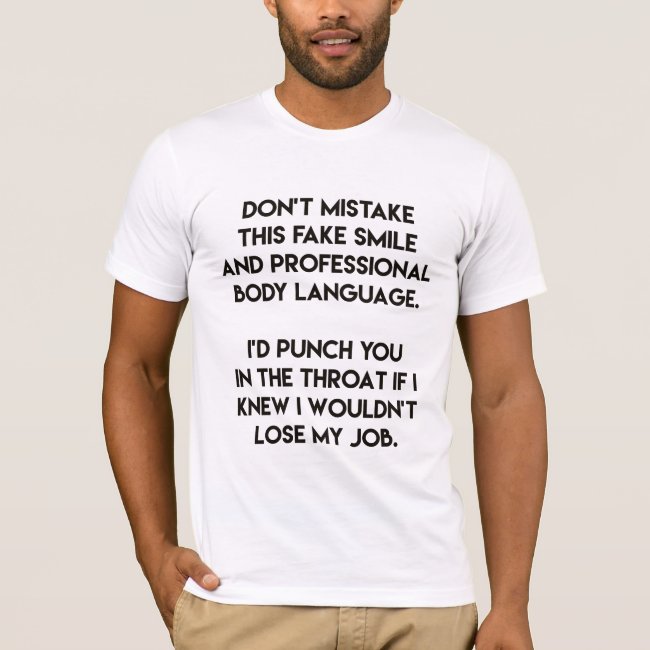 Fake smile - Fun, sarcastic quoteny