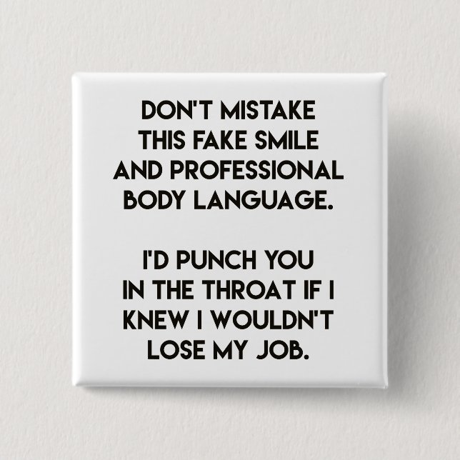 Fake smile - Funny, sarcastic quote Button (Front)