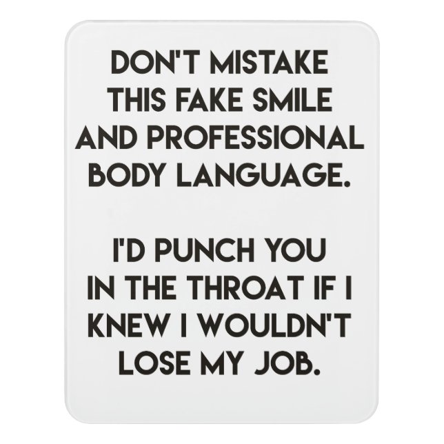 Fake smile - Funny, sarcastic quote Door Sign (Contemporary Vert)