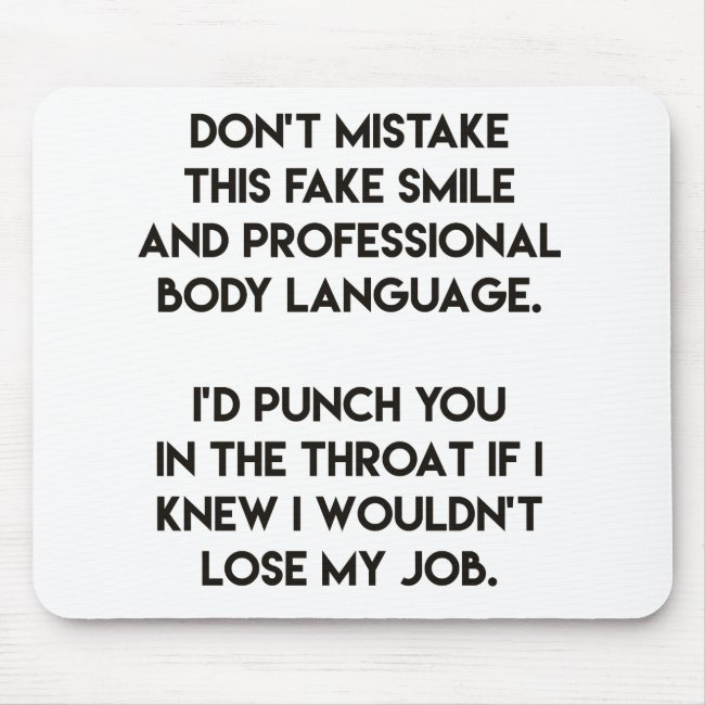 Fake smile - Funny, sarcastic quote