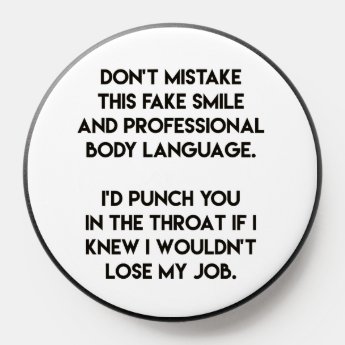 Fake smile - Funny, Sarcastic Quote