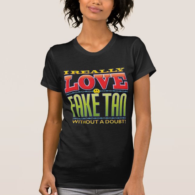Fake Tan Love Face T-Shirt (Front)