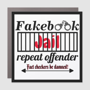 Fakebook Jail Repeat Offender Novelty Parody Car Magnet