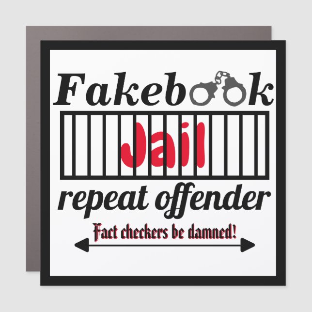 Fakebook Jail Repeat Offender Novelty Parody Car Magnet (Front)