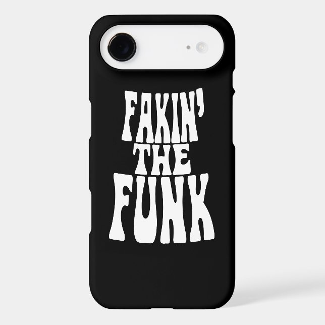 Fakin' the Funk Case-Mate iPhone Case (Back)