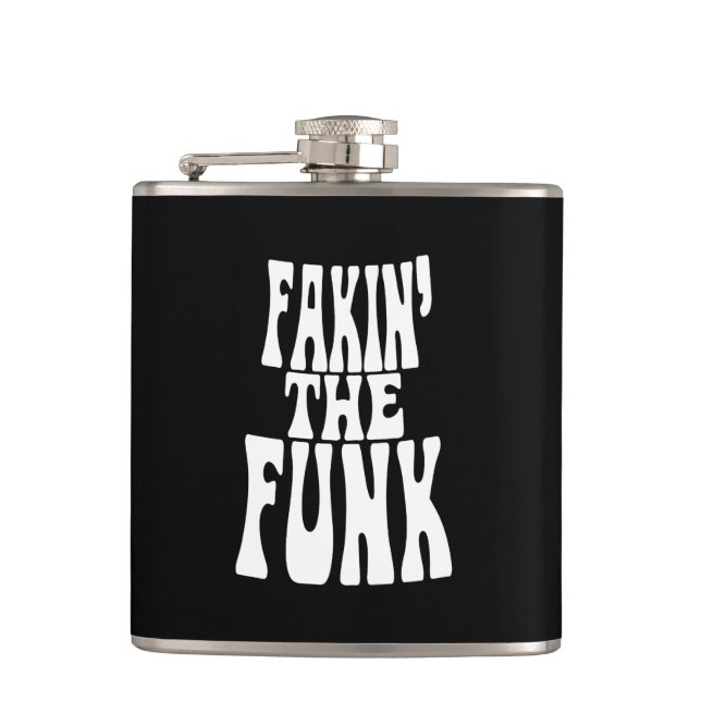 Fakin' the Funk Flask (Front)
